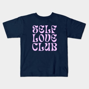Self Love Club Typography Design II Kids T-Shirt